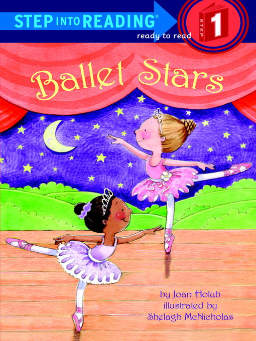 Title details for Ballet Stars by Joan Holub - Available